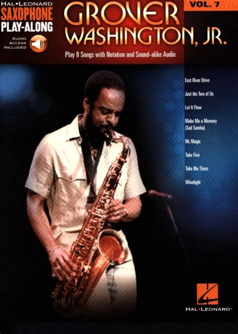 The Fascinating Life Story of Ms. Grover Washington: From Humble Beginnings to Jazz Legend